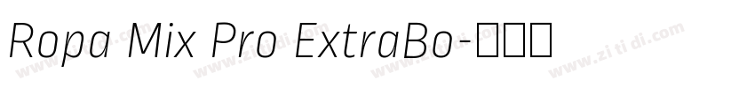 Ropa Mix Pro ExtraBo字体转换